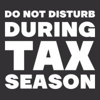 Do Not Disturb During Tax Season Yellow Vintage Hoodie | Artistshot