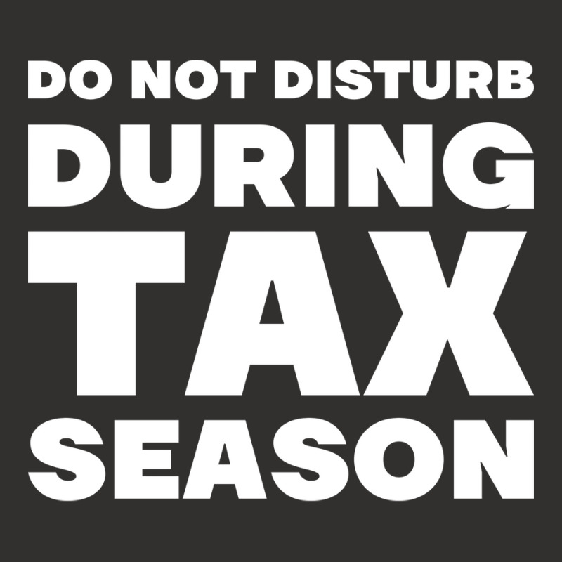 Do Not Disturb During Tax Season Yellow Champion Hoodie | Artistshot