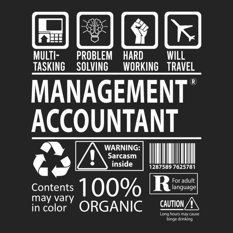 Management Accountant T  Multitasking Certified Job Gift Item Tee 3/4 Sleeve Shirt | Artistshot