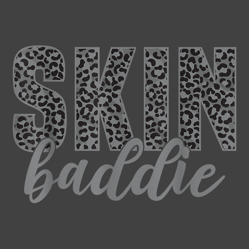 Skin Baddie Dermatologist Skincare Esthetician T Shirt Vintage T-shirt | Artistshot