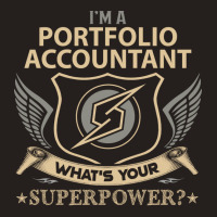 Portfolio Accountant T  Superpower Gift Item Tee Tank Top | Artistshot