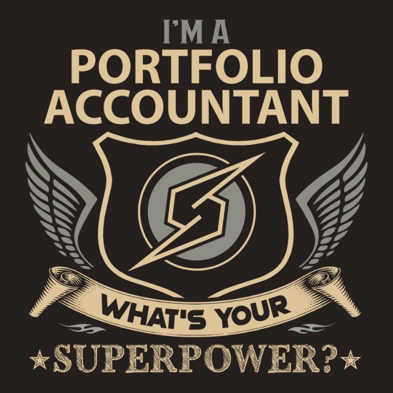 Portfolio Accountant T  Superpower Gift Item Tee Tank Top | Artistshot