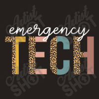 Limited Edition Emergency Room Technician Er Tech Nurse Technologist Tank Top | Artistshot