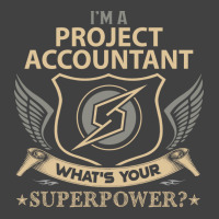 Project Accountant T  Superpower Gift Item Tee Vintage T-shirt | Artistshot