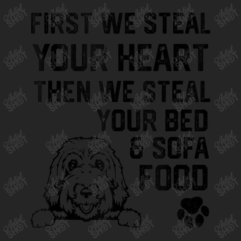 Labradoodl Dog Steal Your Heart Steal Your Bed And Sofa Food Unisex Hoodie | Artistshot