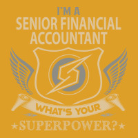 Senior Financial Accountant T  Superpower Gift Item Tee T-shirt | Artistshot