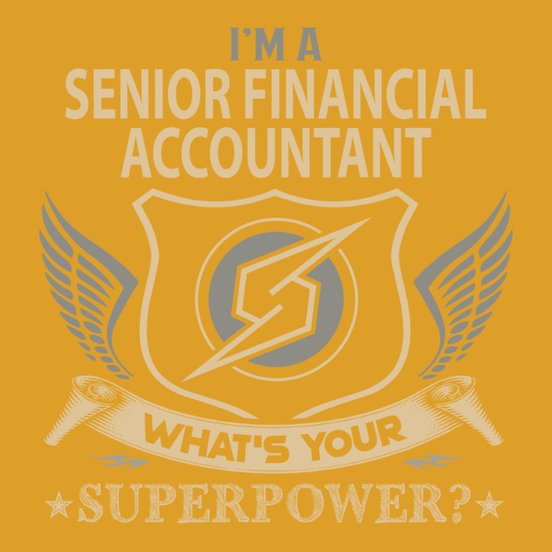 Senior Financial Accountant T  Superpower Gift Item Tee T-shirt | Artistshot