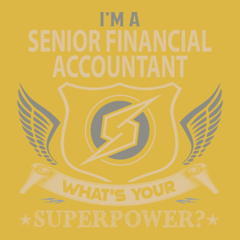 Senior Financial Accountant T  Superpower Gift Item Tee Classic T-shirt | Artistshot