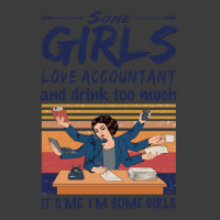 Some Girls Love Accountant And Drink Too Much Vintage Quote Men's Polo Shirt | Artistshot