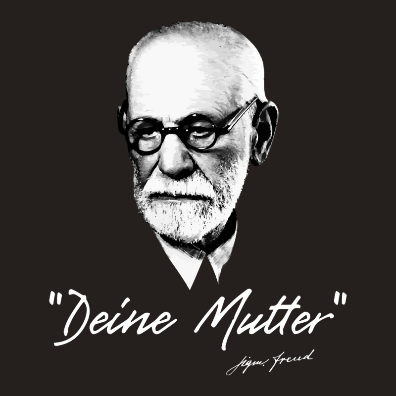 Hot Trend Sigmund Freud - Your Mom - German Tank Top by Bostic Walling | Artistshot