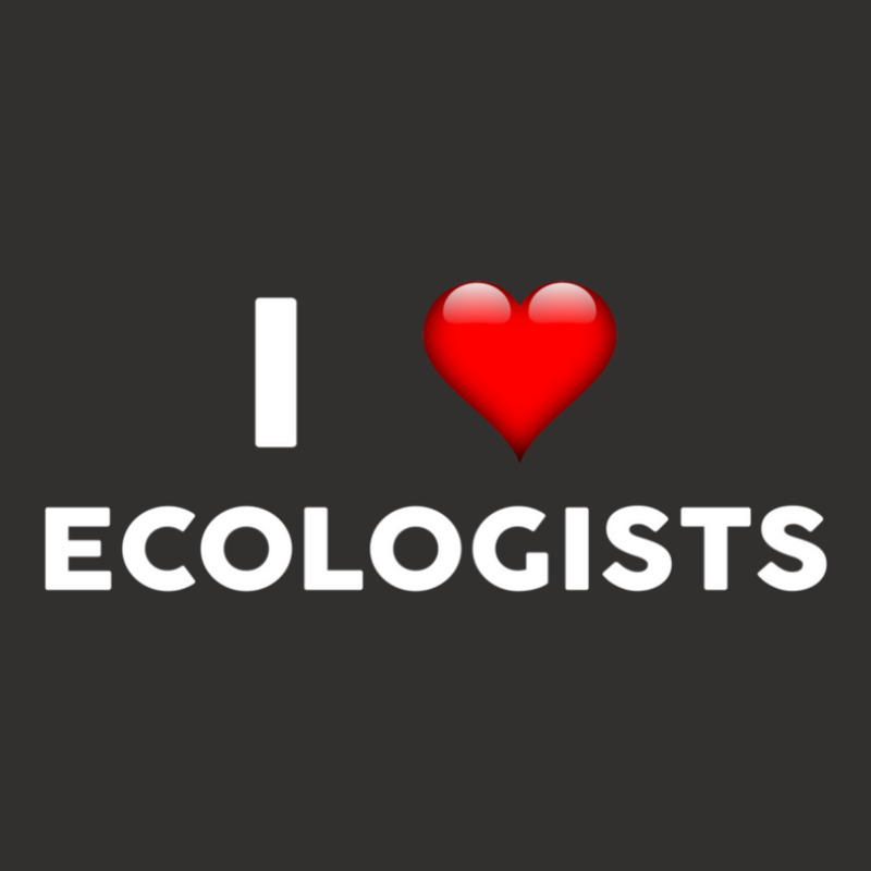 I Love Ecologists  For Ecologist Champion Hoodie by RafaelGonzalezRamirez | Artistshot