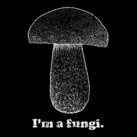 I'm A Fungi Mushrooms Fun Guy Pun Gag Toddler Sweatshirt | Artistshot