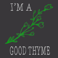 I'm A Good Thyme Pun Ladies Curvy T-shirt | Artistshot