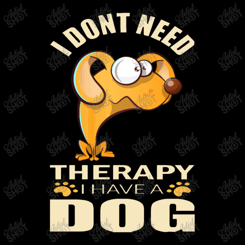 Dog  I Don`t Need Therapy I Have A Dog Fleece Short by daunikan | Artistshot