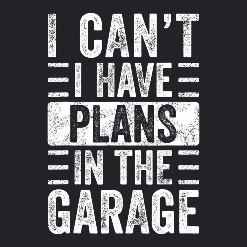 I Can't I Have Plans In The Garage, Car Mechanic Retro Youth Tee | Artistshot