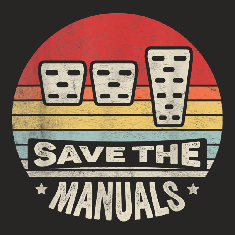 Vintage Retro Save The Manuals Stick Shift Manual Car Lover T Shirt Ladies Fitted T-Shirt by hoasantiaz | Artistshot