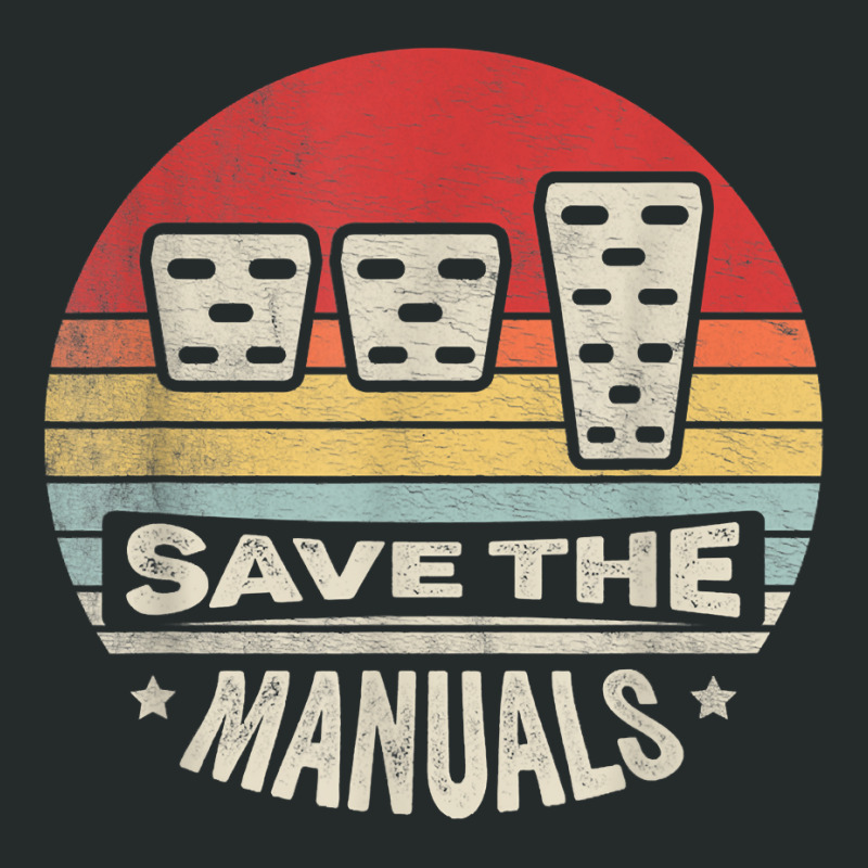 Vintage Retro Save The Manuals Stick Shift Manual Car Lover T Shirt Women's Triblend Scoop T-shirt by hoasantiaz | Artistshot