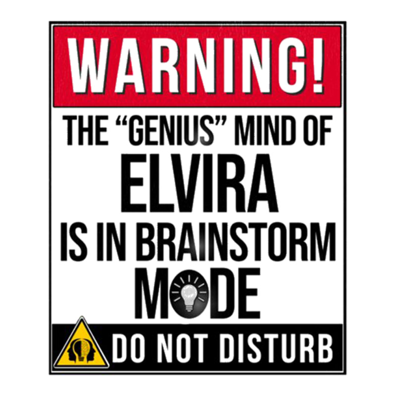 Elvira Name - Warning The Genius Mind Of Elvira Is In Brainstorm Mode  V-neck Tee | Artistshot