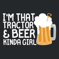 Tractor Beer Kinda Girl Farmer Aesthetic (1) Crewneck Sweatshirt | Artistshot