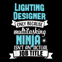 Lighting Designer T Shirt Multitasking Ninja Funny Job Title Pocket T-shirt | Artistshot