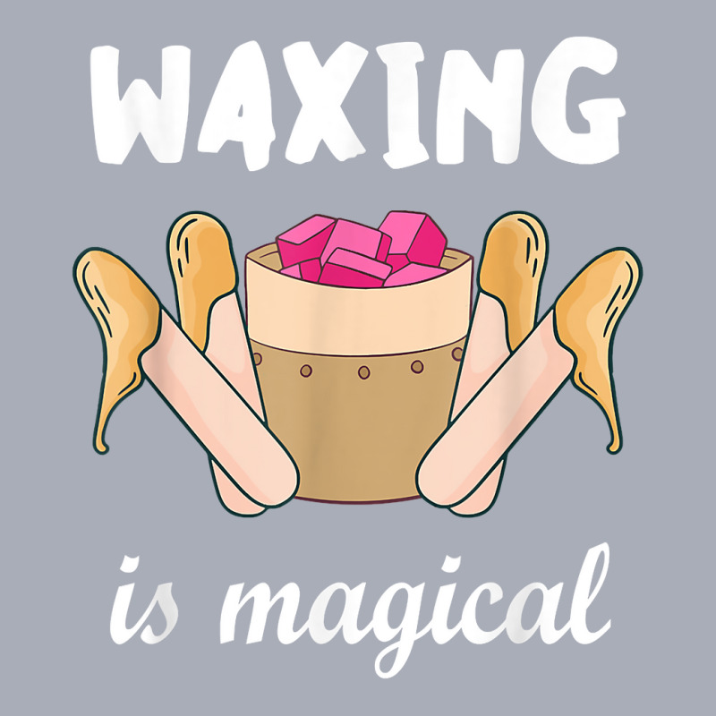 Waxing Is Magical Cosmetologist Esthetician Waxer Skin Care T Shirt Tank Dress | Artistshot