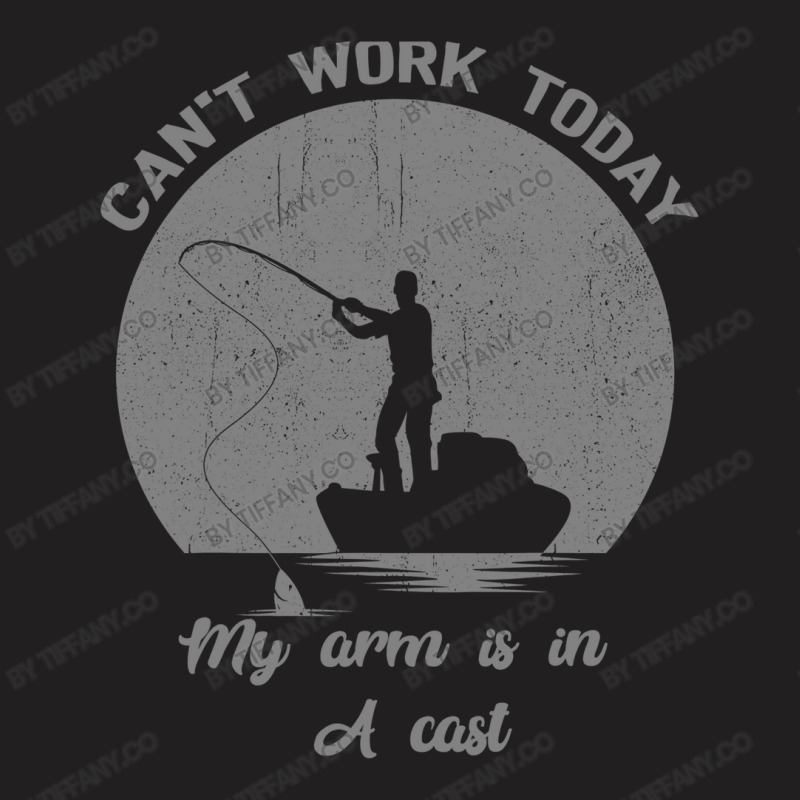 Can't Work Today My Arm Is In A Cast Lovers T-shirt | Artistshot