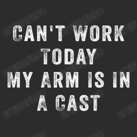 Can't Work Today My Arm Is In A Cast Exclusive T-shirt | Artistshot