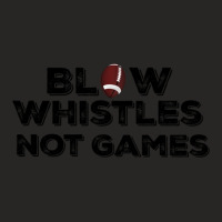 Blow Whistles Not Games 2 Ladies Fitted T-shirt | Artistshot