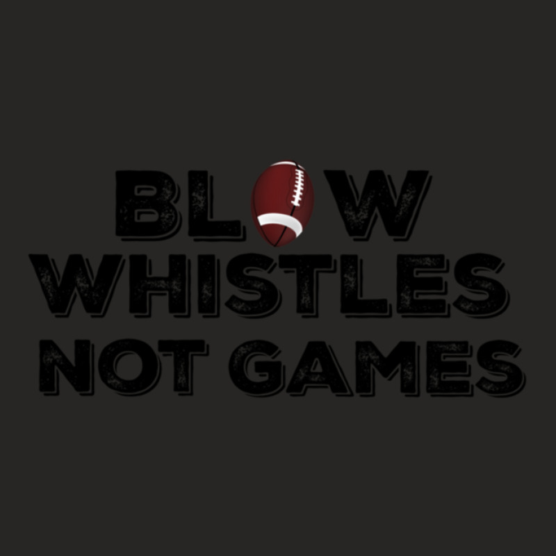 Blow Whistles Not Games 2 Ladies Fitted T-Shirt by DiannaJaneWard | Artistshot