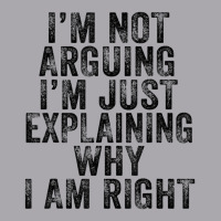 I'm Not Arguing I'm Just Explaining Why I Am Right Youth 3/4 Sleeve | Artistshot