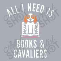 Cavalier King Charles Spaniel , All I Need Is Books And Cavalie Tank Dress | Artistshot