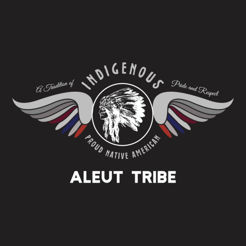 Aleut Native American Indian Tradition Pride Respect Girl T-shirt | Artistshot