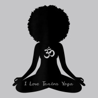 Womens I Love Tantra Yoga Curly Hair Self Care Self Care Om T Shirt Baby Bodysuit | Artistshot