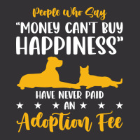 Money Cant Buy Happiness Never Paid Adoption Fee Love Vintage Short | Artistshot