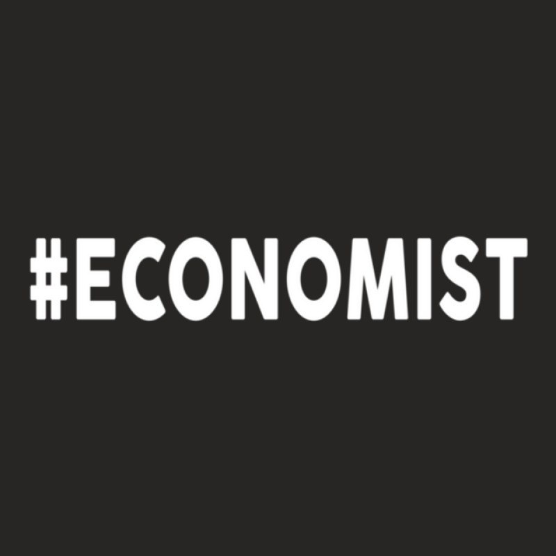 Hashtag Economist  For Economists Ladies Fitted T-Shirt by JustinParkerLaGra | Artistshot