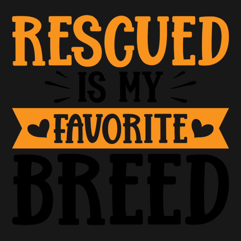 Rescued Is My Favorite Breed Yellow Flannel Shirt | Artistshot