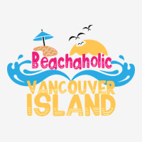 Trending Beachaholic - My Addiction To Vancouver Island In Canada Graphic Youth T-shirt | Artistshot