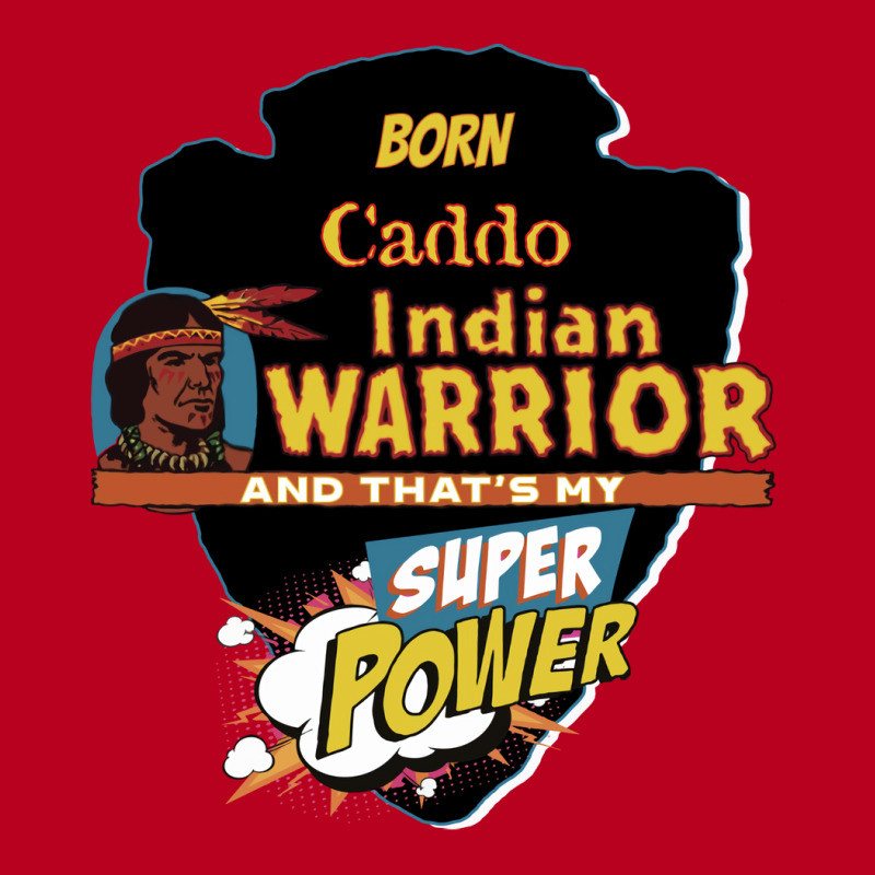 Caddo Native American Indian Born With Super Power Tumblr Classic T-shirt | Artistshot