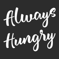 Always Hungry Design Design Gym Workout Product Exclusive T-shirt | Artistshot