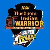 Huchnom Native American Indian Born With Super Power Vintage Graphic T-shirt | Artistshot