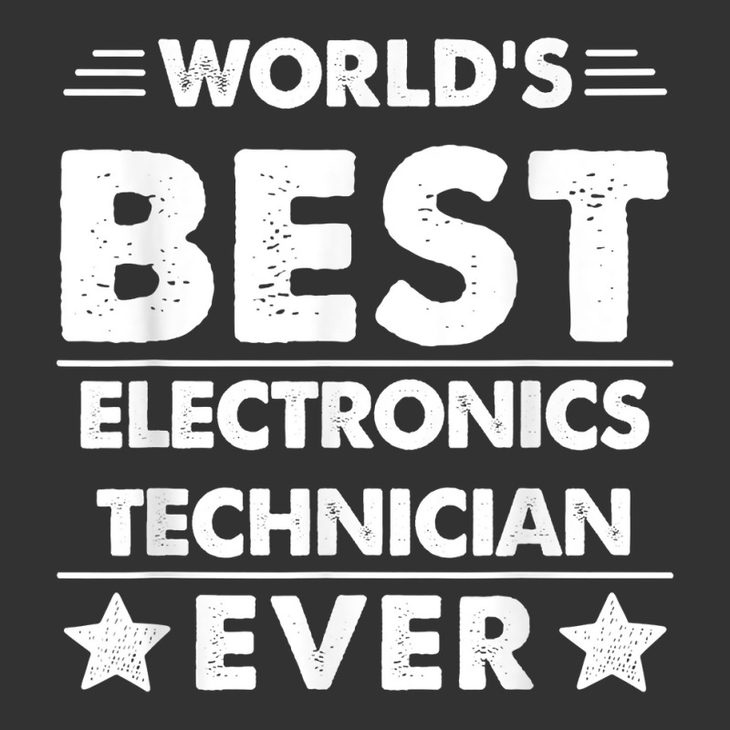 World's Best Electronics Technician Ever T Shirt Baby Bodysuit by hoasantiaz | Artistshot