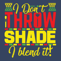 Black History Month I Dont Throw Shade I Blend It Travel Exclusive T-shirt | Artistshot