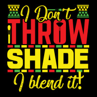 Black History Month I Dont Throw Shade I Blend It Travel Fleece Short | Artistshot