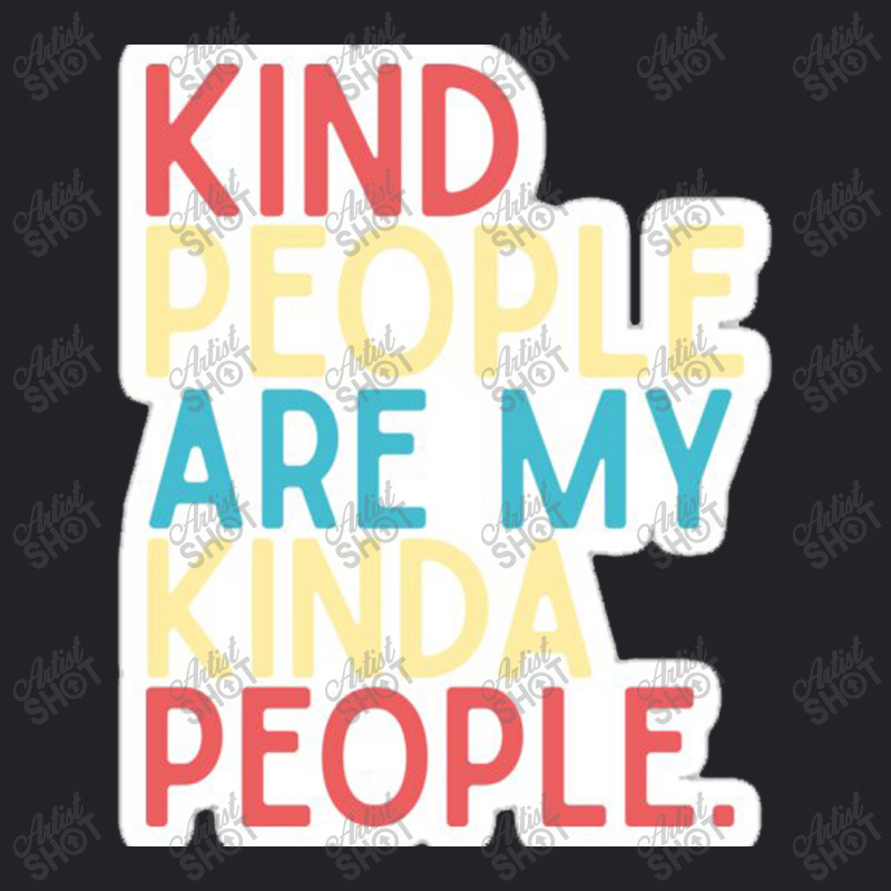 Kind People Are My Kind Of People Fresh And Light Summer Design Youth Tee by salma55 | Artistshot