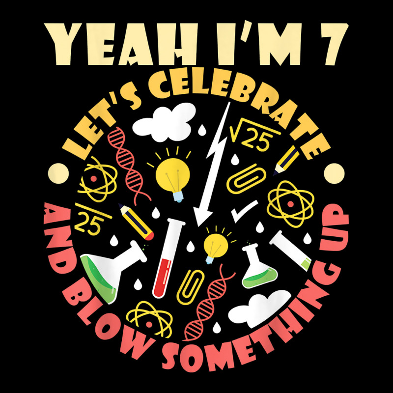 Yeah I'm 7 Let's Calebrate An Blow Something Up Science Kid T Shirt Baby Beanies by kaykemyjoa | Artistshot