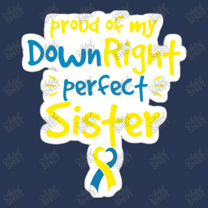 Proud Of My Down Right Perfect Sister Down Syndrome Awareness Men Denim Jacket by salma55 | Artistshot