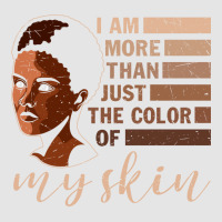 I Am More That Just The Color Of My Skin Black Woman African American Exclusive T-shirt | Artistshot