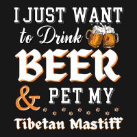 I Just Want To Drink Beer And Pet My Tibetan Mastiff Yellow Flannel Shirt | Artistshot