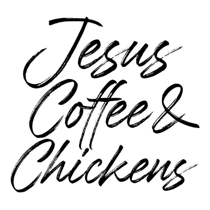 Jesus Coffee Chicken Perfect Present For Mother Dad Friend Him Or Her 3/4 Sleeve Shirt | Artistshot