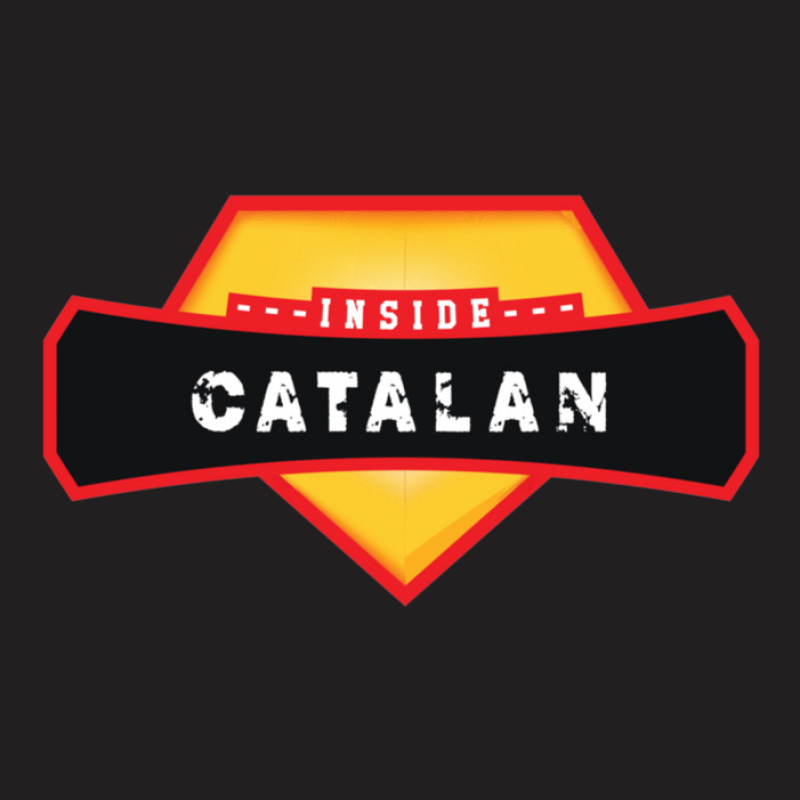 Catalan Inside 10 T-Shirt by VivianLaurettaLott | Artistshot